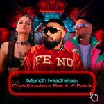 March Madness : Chartbusters Back 2 Back - Anumita Nadesan Song Download